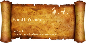 Handl Aladár névjegykártya